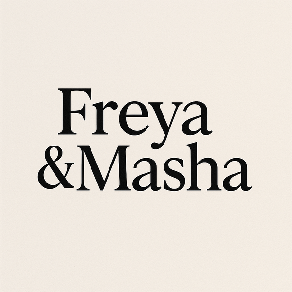 Freya & Masha